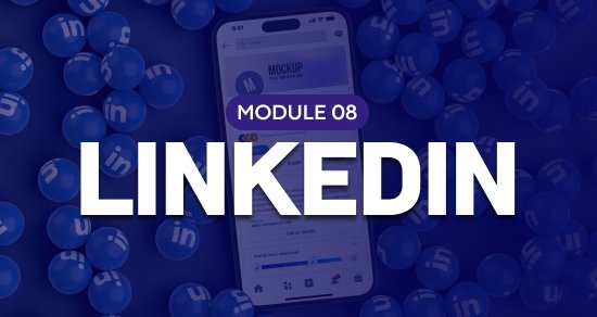 Module 8: LinkedIn for UI UX designers